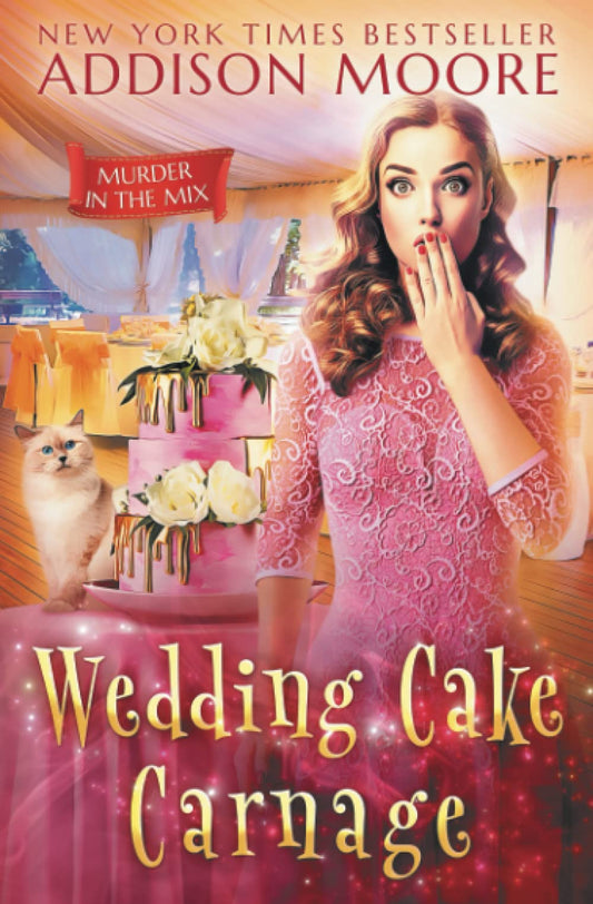 Wedding Cake Carnage (MURDER IN THE MIX)