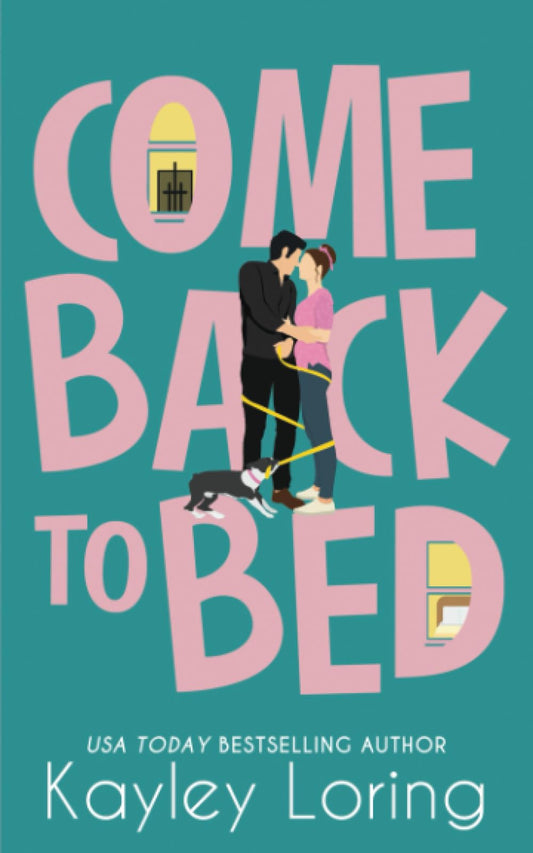 Come Back to Bed (Brooklyn Book Boyfriends) - 6830