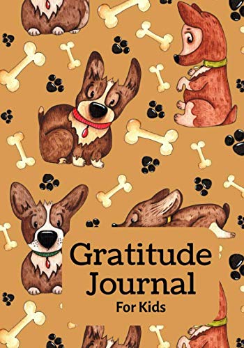 Gratitude Journal for kids: Cute Dog Cover 100 days daily gratitude writing 1 page everyday with prompts 7" x 10" Gift for tween girls (Gratitude Journals Gift Dog & Puppy)
