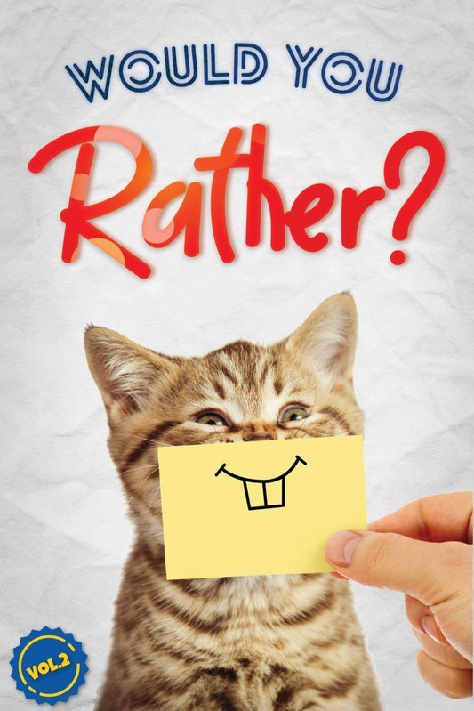 WOULD YOU RATHER?: THE BOOK OF S - 8145