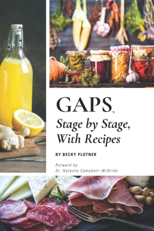 GAPS, Stage by Stage, With Recipes - 345
