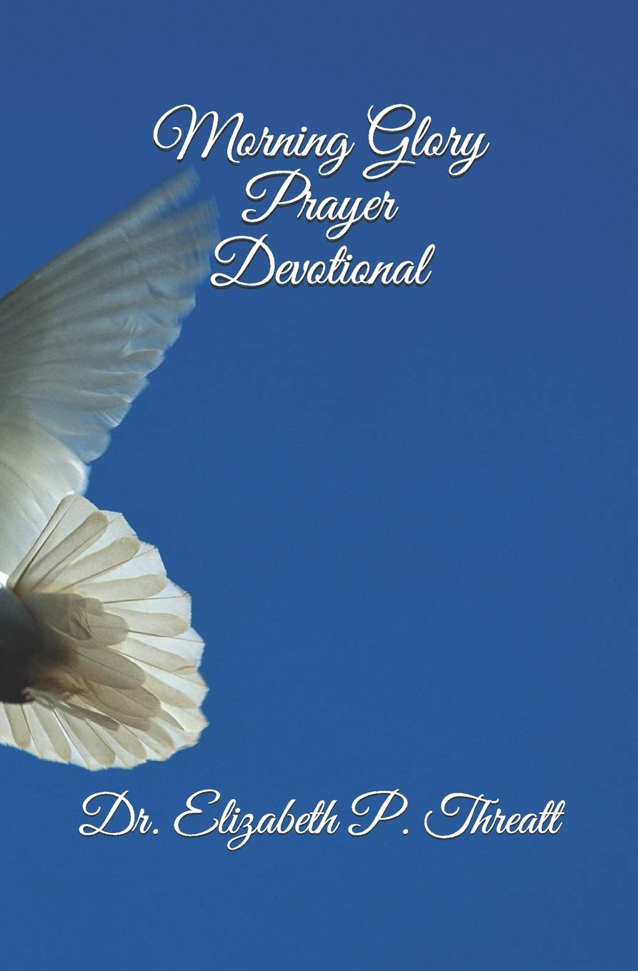 Morning Glory Prayer Devotional