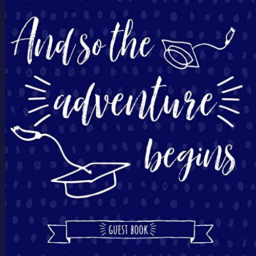 And so the adventure begins: Graduation Guestbook, Royal Blue and white, a keepsake memory book to treasure forever, (fill in advice & wishes cards style.) - 8817