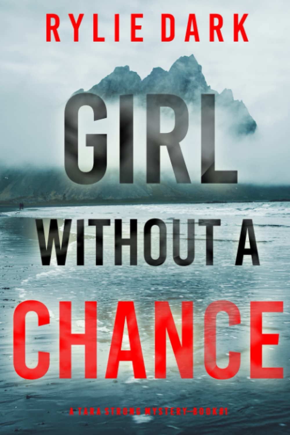 Girl Without a Chance (A Tara Strong Mystery—Book 1)
