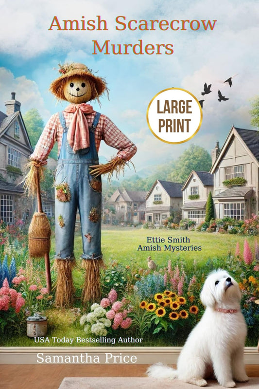 Amish Scarecrow Murders LARGE PRINT - 2166