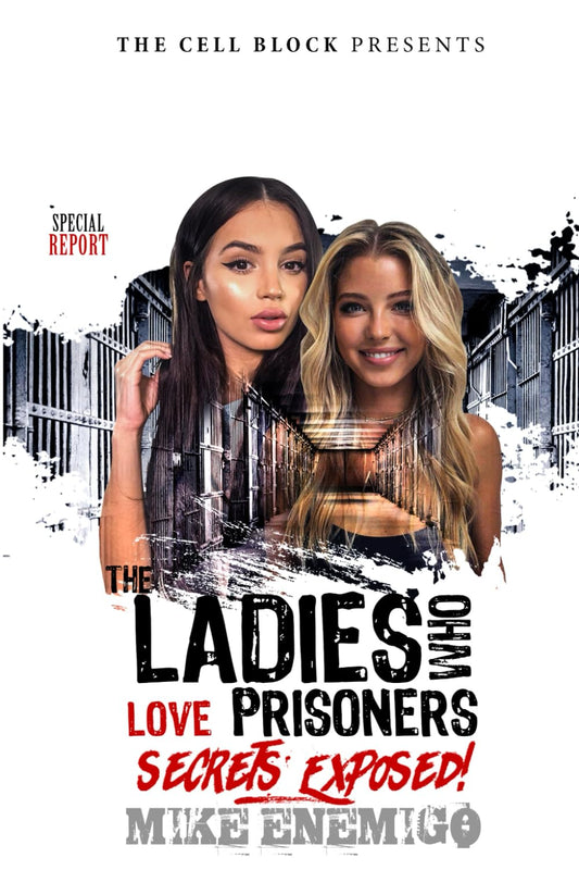 The Ladies Who Love Prisoners: Secrets Exposed! - 2147