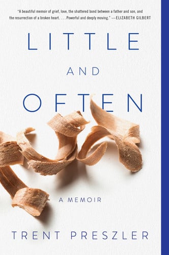 Little and Often A Memoir