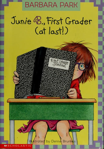 Junie B., First Grader (at Last!)