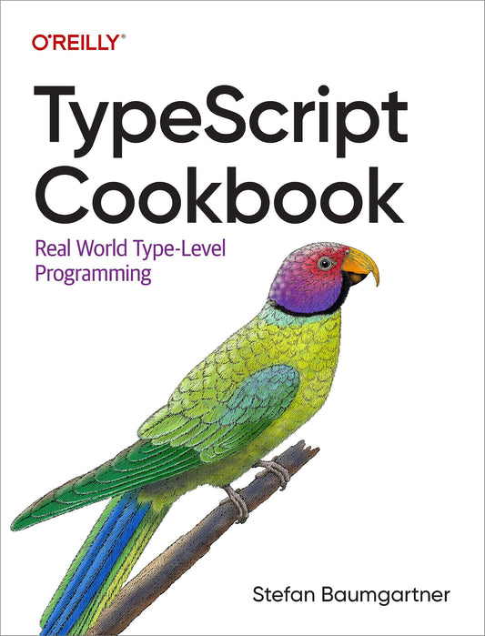 TypeScript Cookbook: Real World Type-Level Programming - 2972