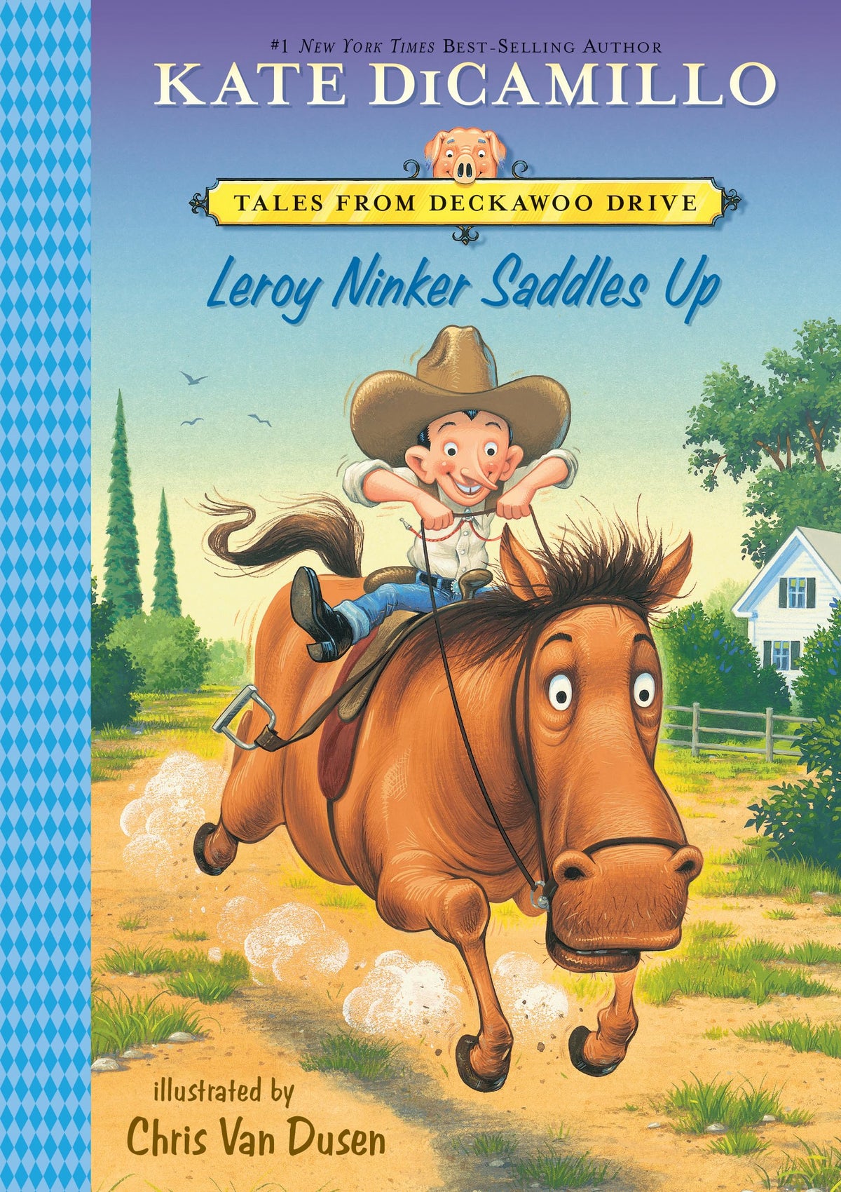 Leroy Ninker Saddles Up (Tales from Deckawoo Drive, 1)