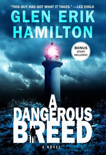 A Dangerous Breed A Novel