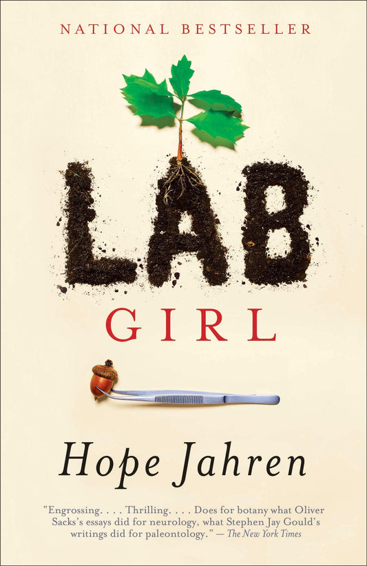 Lab Girl: A Memoir - 722