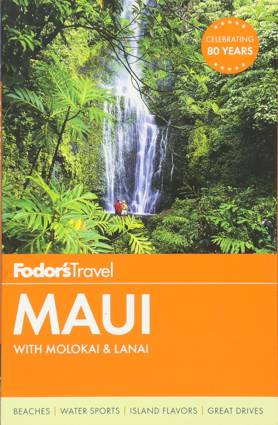 Fodor's Maui: with Molokai & Lanai (Full-color Travel Guide) - 1517