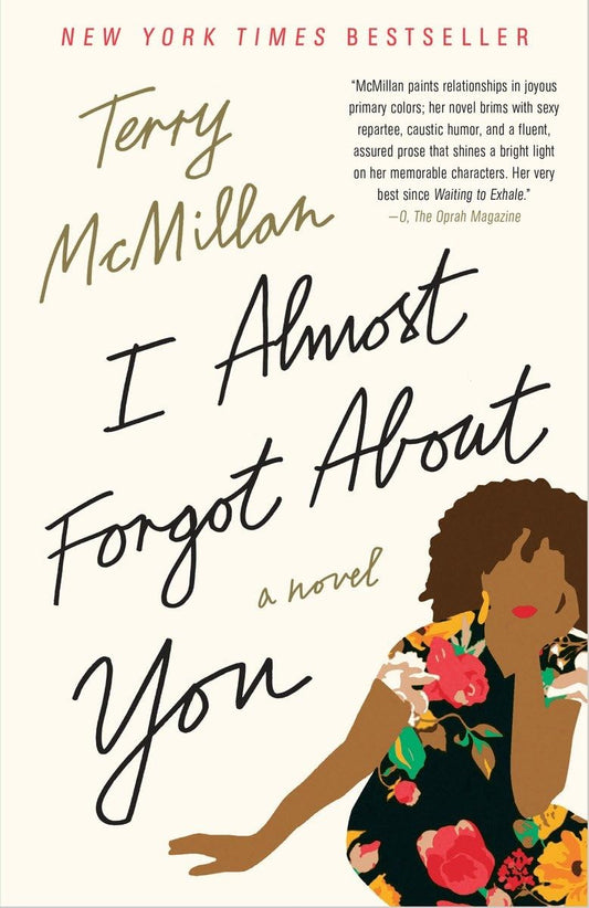 I Almost Forgot About You: A Novel - 5978