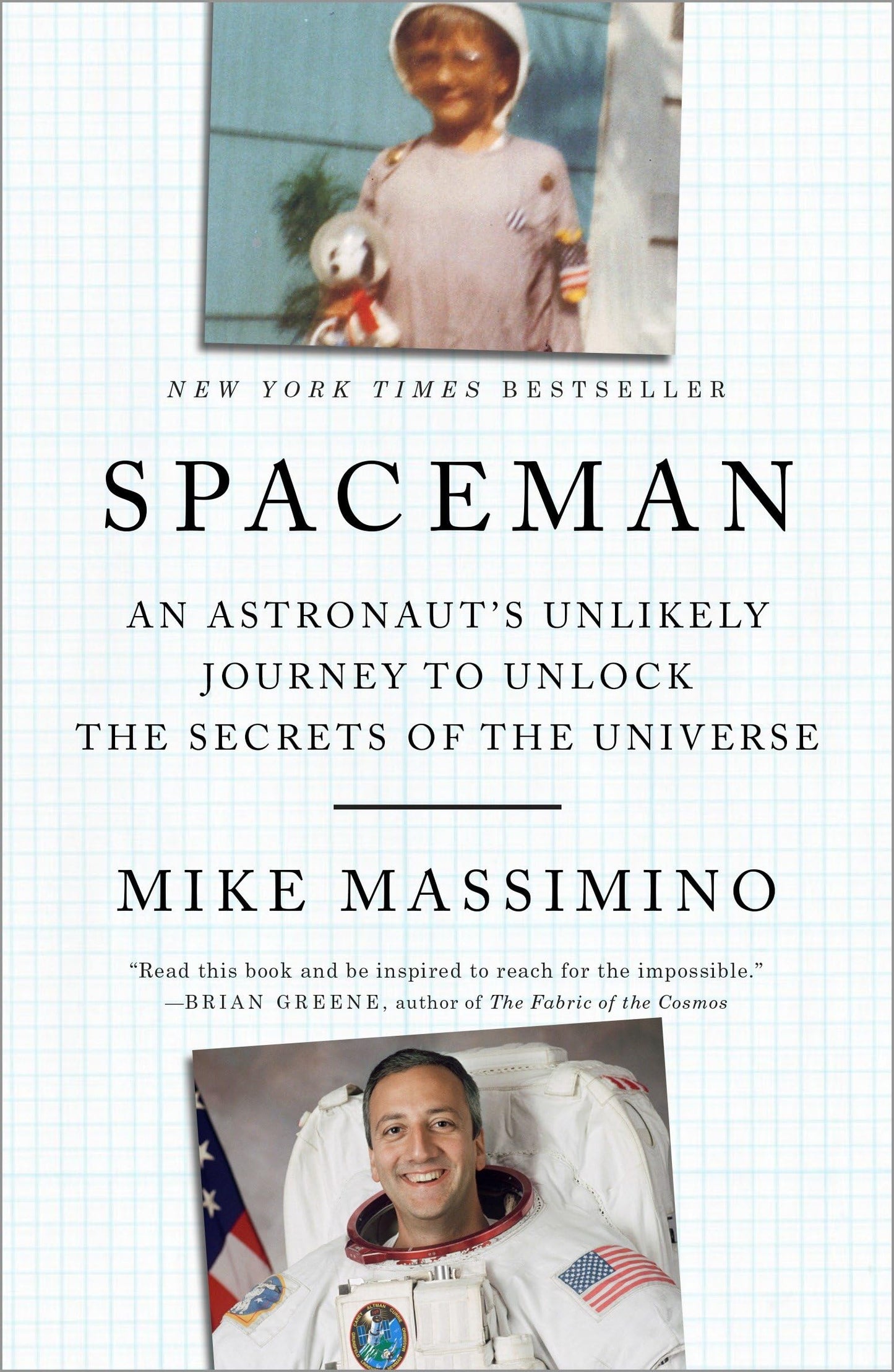 Spaceman: An Astronaut's Unlikely Journey to Unlock the Secrets of the Universe - 9465