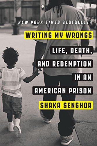 Writing My Wrongs: Life, Death, and Redemption in an American Prison - 3970