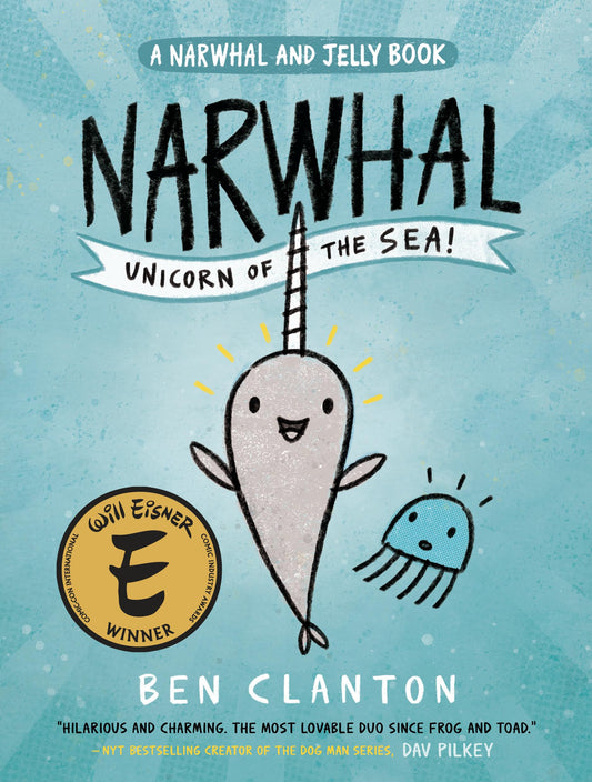 Narwhal: Unicorn of the Sea! (A Narwhal and Jelly Book #1) - 4397