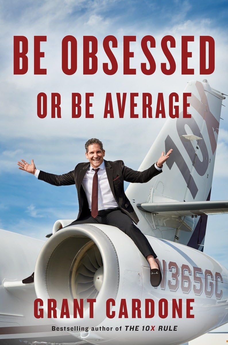 Be Obsessed or Be Average - 327