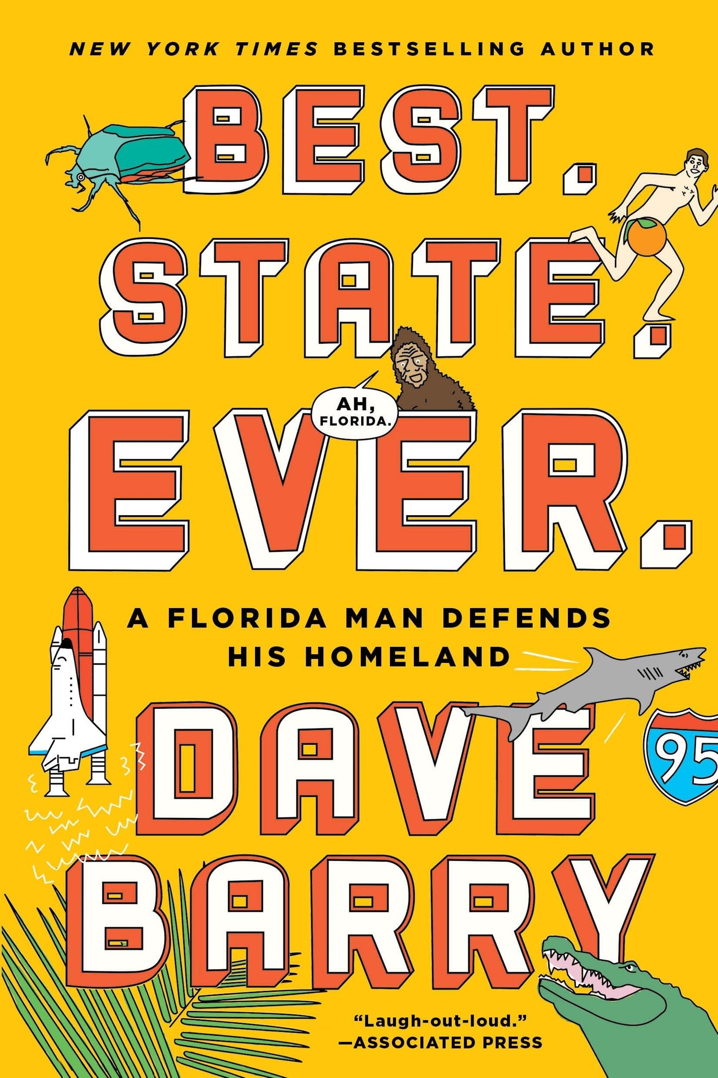 Best. State. Ever.: A Florida Man Defends His Homeland - 3445