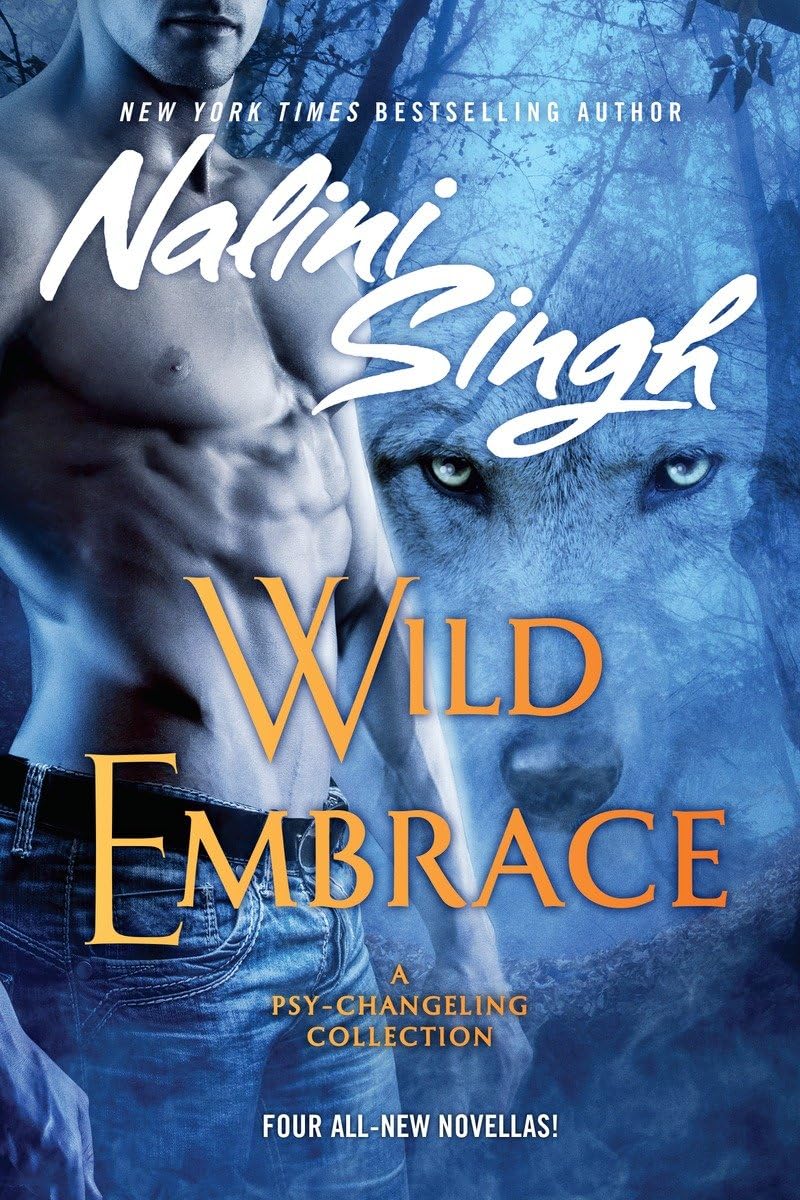 Wild Embrace (Psy/Changeling Collection, A)
