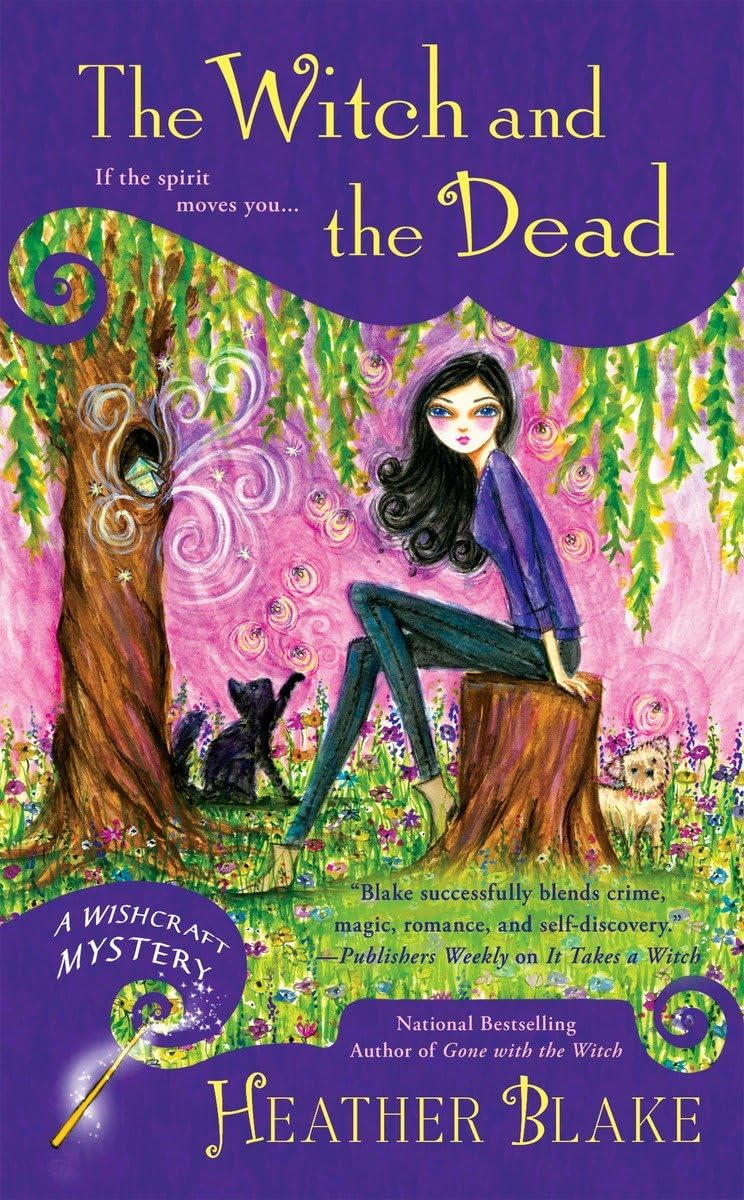 The Witch and the Dead (Wishcraft Mystery)