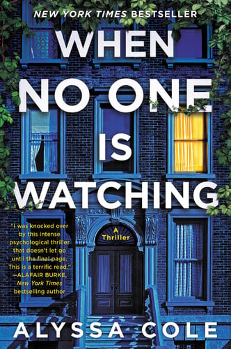 When no one is watching: a thriller