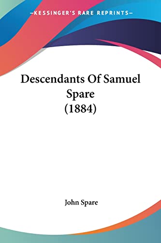 Descendants Of Samuel Spare (1884) - 3680
