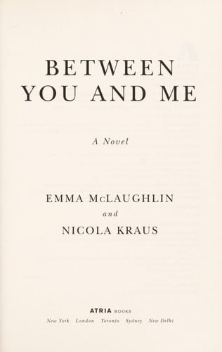 Between you and me: a novel