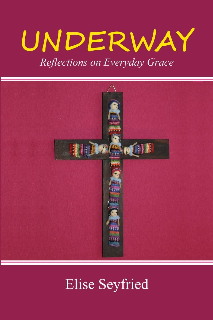 Underway: Reflections on Everyday Grace