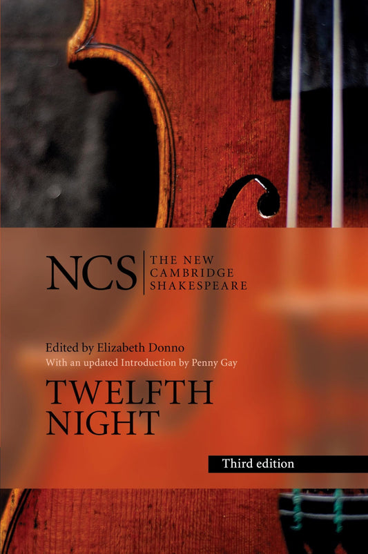 Twelfth Night: Or What You Will (The New Cambridge Shakespeare) - 691
