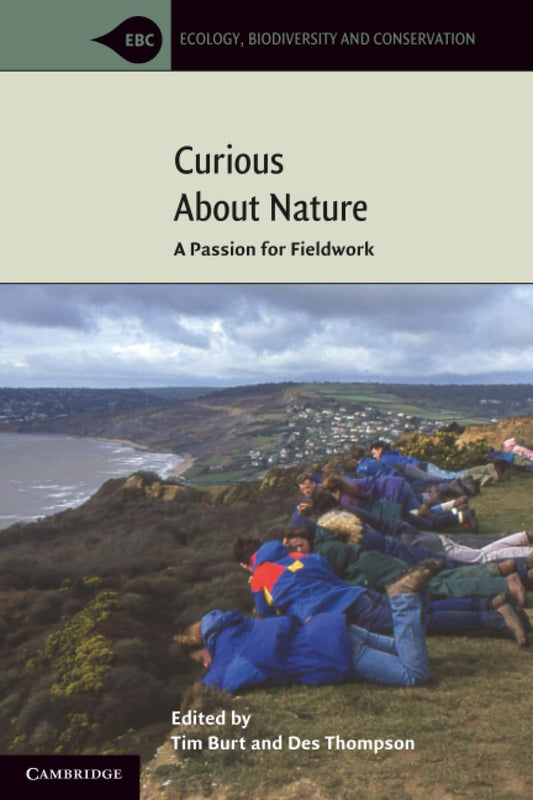 Curious About Nature (Ecology, Biodiversity and Conservation)