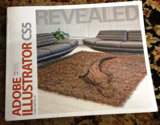 Adobe Illustrator CS5 Revealed (Adobe Creative Suite)