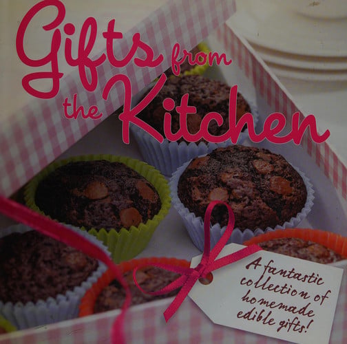 Gifts from the Kitchen