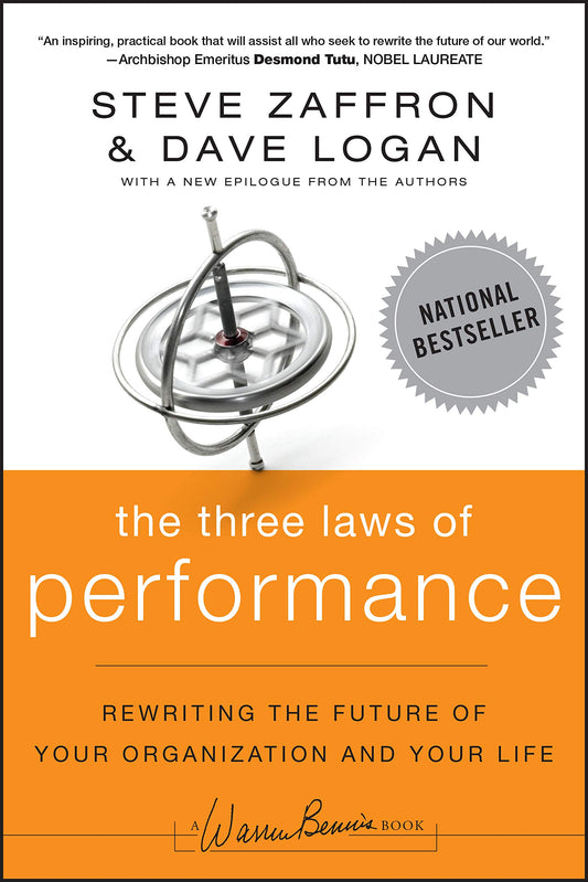 The Three Laws of Performance: Rewriting the Future of Your Organization and Your Life - 4068
