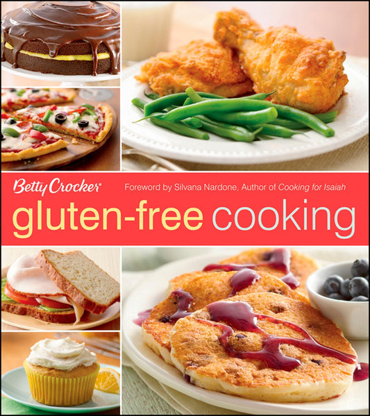 Betty Crocker Gluten-Free Cooking (Betty Crocker Cooking) - 2211