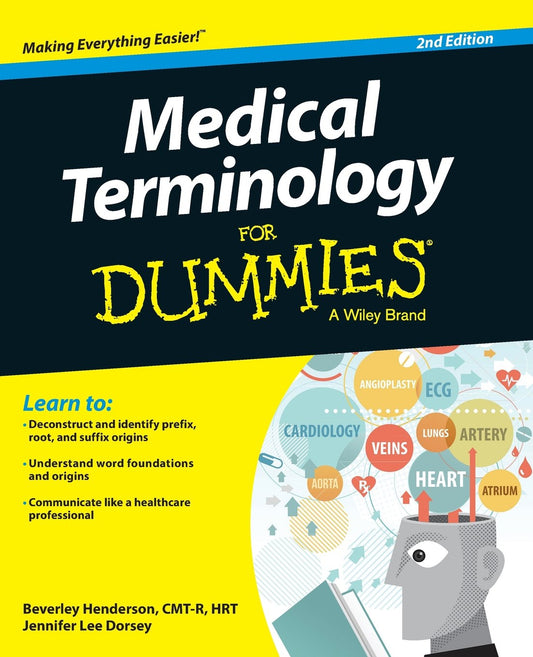 Medical Terminology Fd, 2e (For Dummies) - 1067