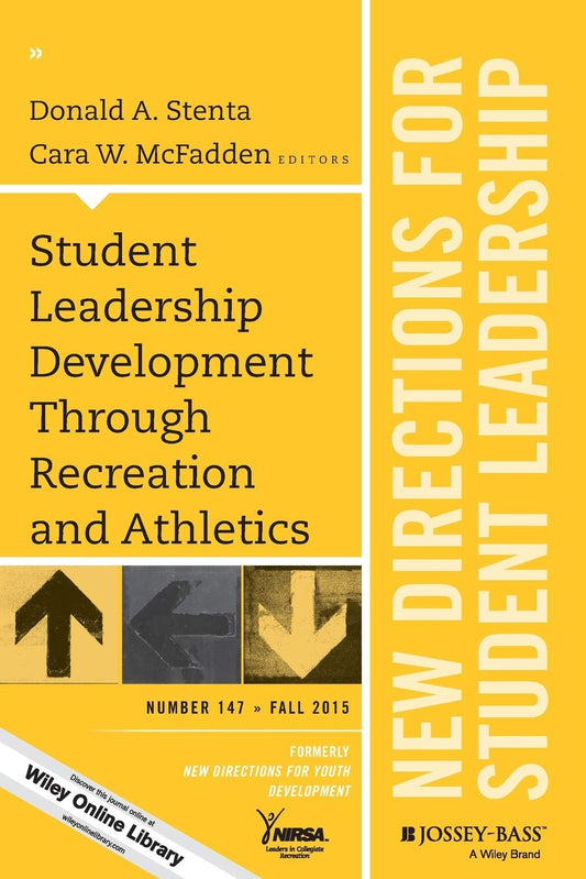 Student Leadership Development, Sl 147 (J-B SL Single Issue Student Leadership)