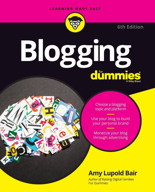 Blogging for Dummies (For Dummies (Computer/Tech))