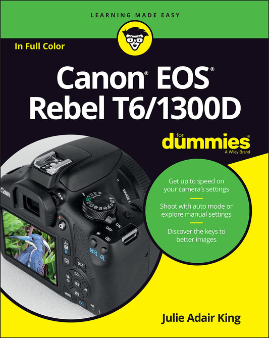 Canon EOS Rebel T6/1300D For Dummies (For Dummies (Lifestyle)) - 9052
