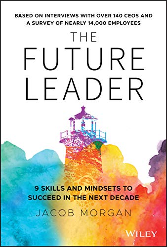 THE FUTURE LEADER: 9 SKILLS AND - 8853
