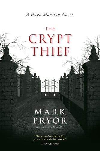 The crypt thief: a Hugo Marston novel
