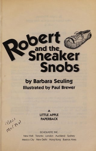Robert and the Sneaker Snobs