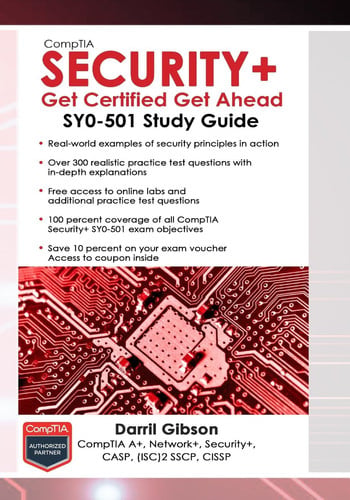 CompTIA Security+ Get Certified Get Ahead SY0-501 Study Guide