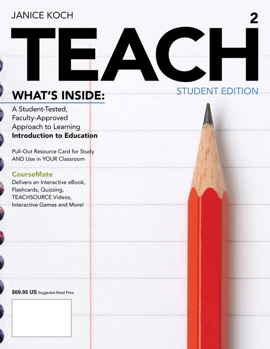 TEACH (with CourseMate Printed Access Card) (New, Engaging Titles from 4LTR Press) - 3943