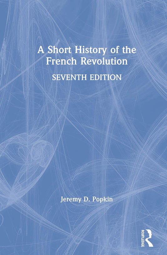 A Short History of the French Revolution - 2932