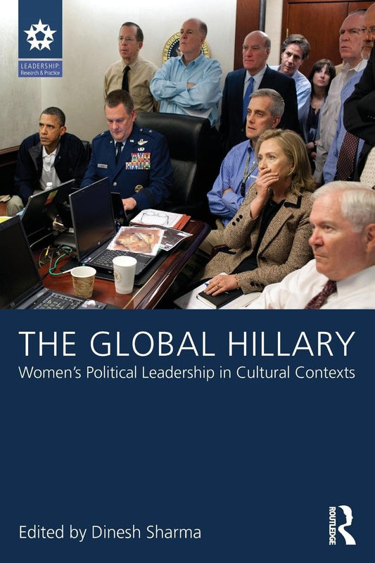 The Global Hillary (Leadership: Research and Practice) - 3000