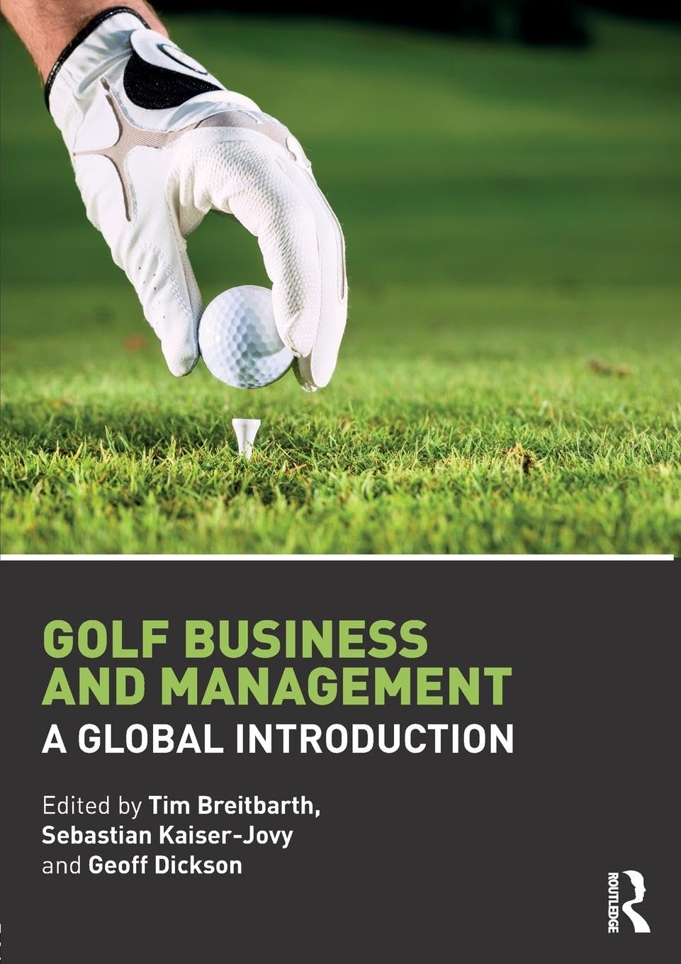 Golf Business and Management: A Global Introduction