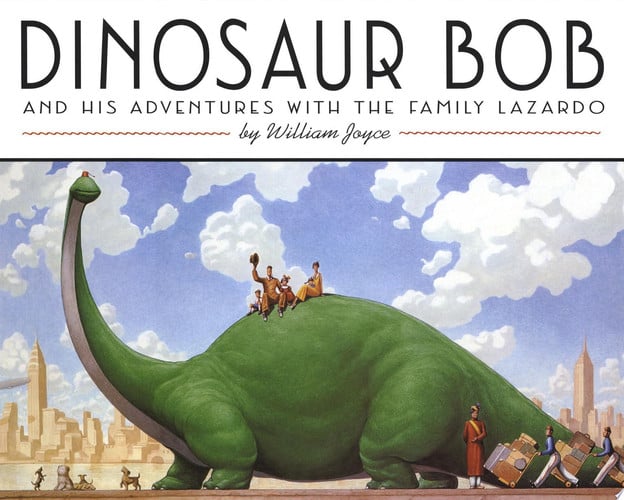 Dinosaur Bob and His Adventures with the Family Lazardo