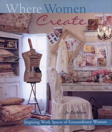 Where women create: inspiring work spaces of extraordinary women