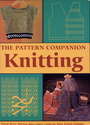 The pattern companion. knitting